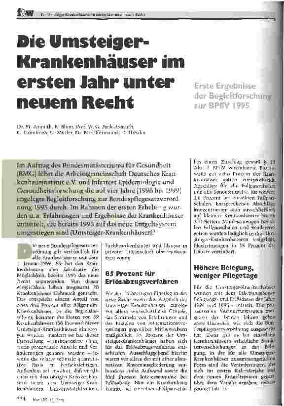 Vorschauseite 1: Die Umsteiger-Krankenhäuser im ersten Jahr unter neuem Recht Die ersten Ergebnisse der Begleitforschung zur BPflV 1995