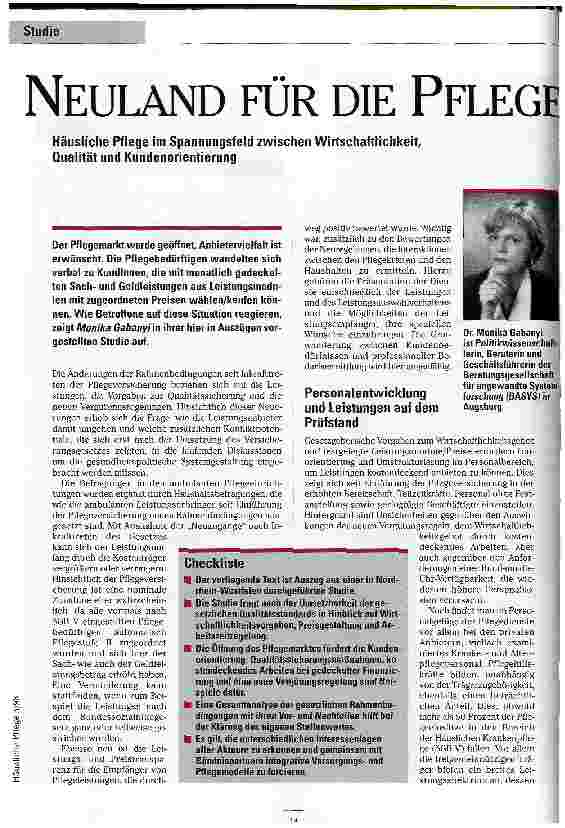 Vorschauseite 1: Neuland für die Pflege Häusliche Pflege im Spannungsfeld zwischen Wirtschaftlichkeit, Qualität und Kundenorientierung