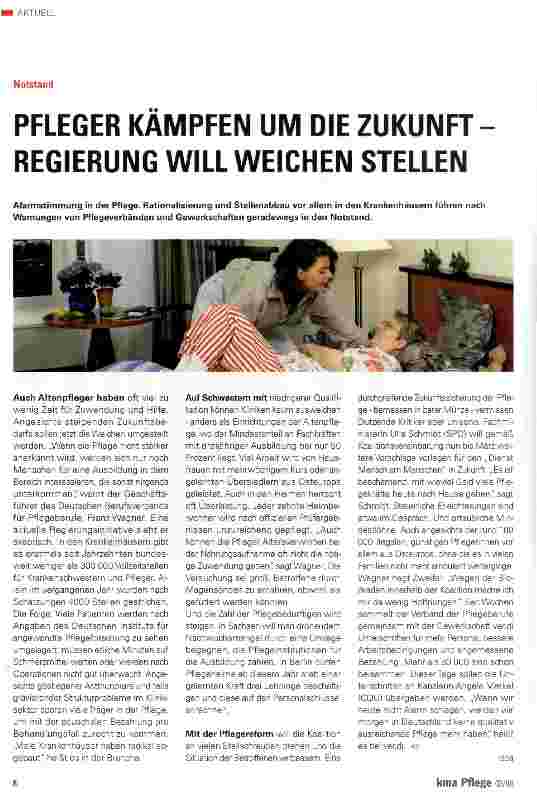 Vorschauseite 1: PFLEGER KÄMPFEN UM DIE ZUKUNFT REGIERUNG WILL WEICHEN STELLEN