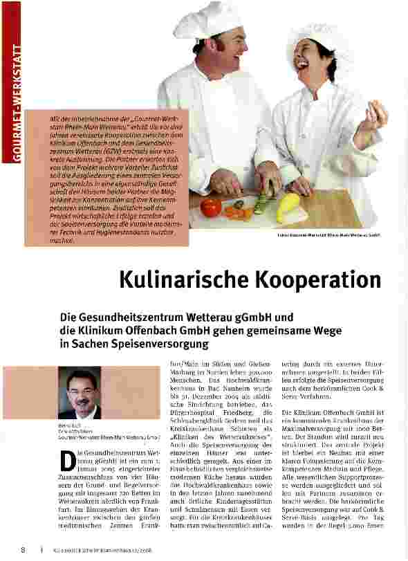 Vorschauseite 1: Kulinarische Kooperation Die Gesundheitszentrum Wetterau gGmbH und die Klinikum Offenbach GmbH gehen gemeinsame Wege in Sachen Speisenversorgung