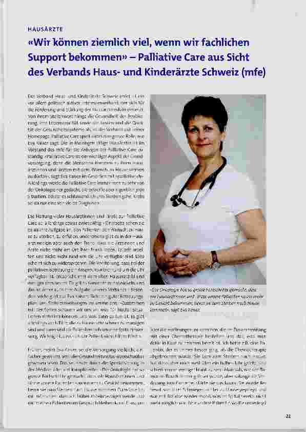 Vorschauseite 1: «Wir können ziemlich viel, wenn wir fachlichen Support bekommen» Palliative Care aus Sicht des Verbands Hausund Kinderärzte Schweiz (mfe)