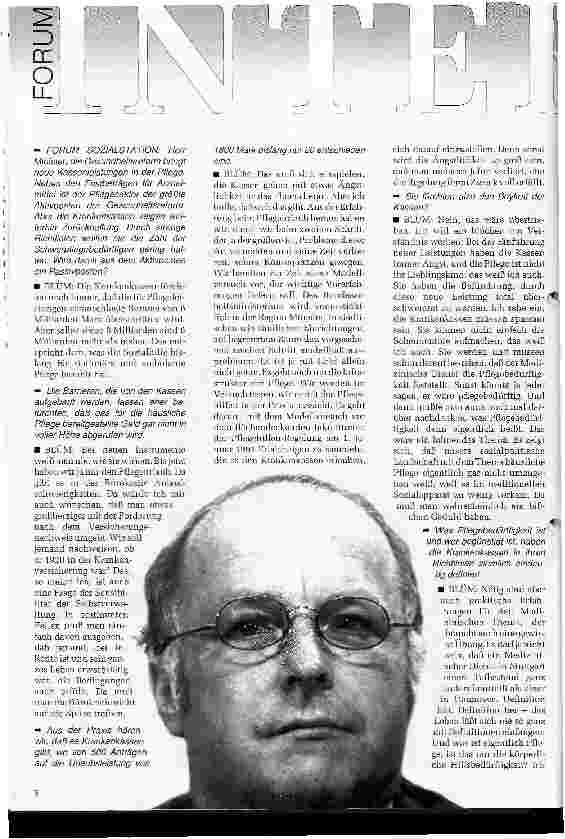 Vorschauseite 1: Forum Interview mit Norbert Blüm Man muß um das Thema Pflege wie ein Wachhund herumlaufen