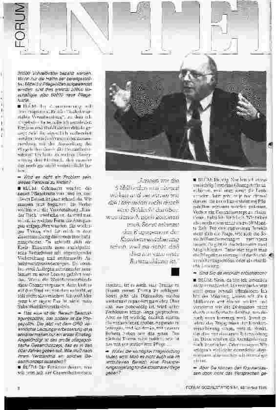Vorschauseite 3: Forum Interview mit Norbert Blüm Man muß um das Thema Pflege wie ein Wachhund herumlaufen
