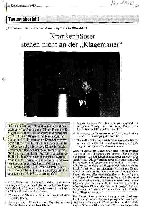 Vorschauseite 1: 13. Internationales Krankenhaussymposium in Düsseldorf Krankenhäuser stehen an der Klagemauer