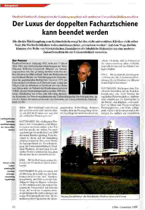 Vorschauseite 1: Der Luxus der doppelten Facharztschiene kann beendet werden Integration der Leistungsangebote mit modernen Universitätskliniken machbar
