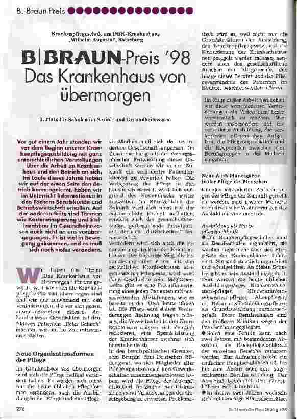 Vorschauseite 1: Braun-Preis 98. Das Krankenhaus von übermorgen 1. Platz für Schulen im Sozialund Gesundheitswesen. Krankenpflegeschule am DRK-Krankenhaus Wilhelm Augustea, Ratzeburg