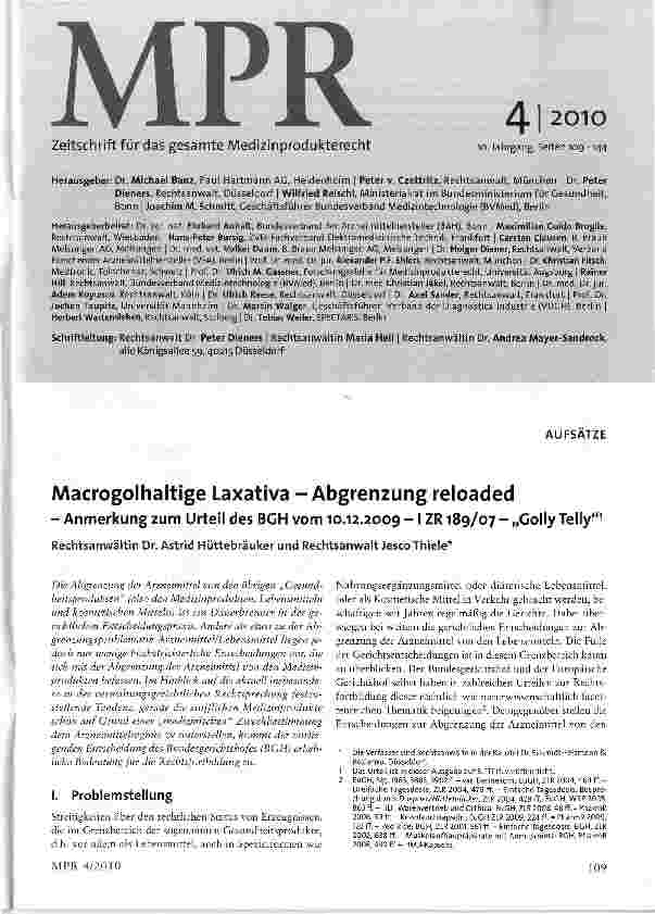 Vorschauseite 1: Macrogolhaltige Laxativa - Abgrenzung reloaded - Anmerkung zum Urteil des BGH vom 10.12.2009 - ZR189/07 - „Golly Telly1