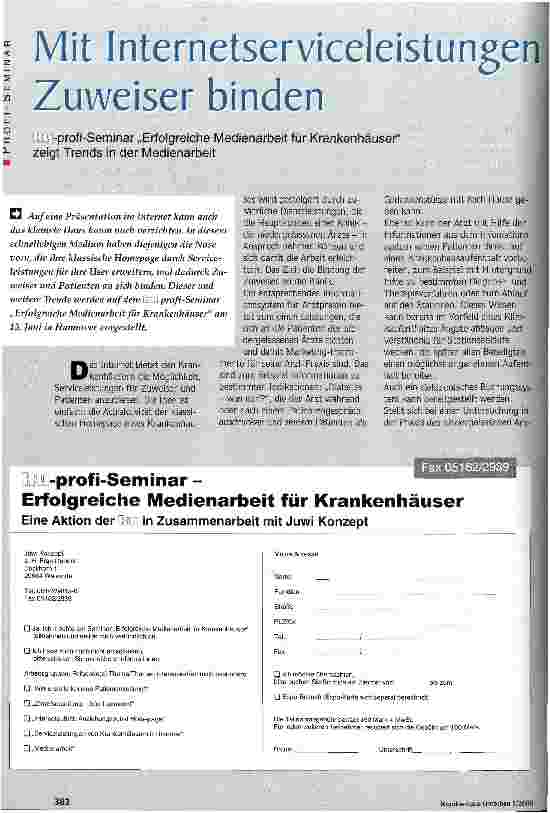 Vorschauseite 1: Mit Internetserviceleistungen Zuweiser binden ku-profi-Seminar Erfolgreiche Medienarbeit für Krankenhäuser zeigt Trends in der Medienarbeit