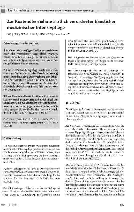 Vorschauseite 1: Zur Kostenübernahme ärztlich verordneter häuslicher medizinischer IntensivpflegeBGB § 305, § 307 Abs. 2 Nr. 2; MB/KK 2009 § 1 Abs. 1, Abs. 2