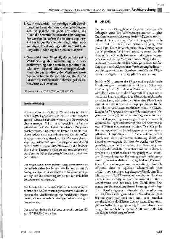 Vorschauseite 2: Überwachungsmaßnahmen können eine medizinisch notwendige Heilbehandlung darstellenWC § 1, § 192; AVB§1 Abs. 1, Abs. 2, Abs. 3, §2 Abs. 1, §4 Abs. 1, Abs. 6; BGB §307 Abs. 1 Satz 1…