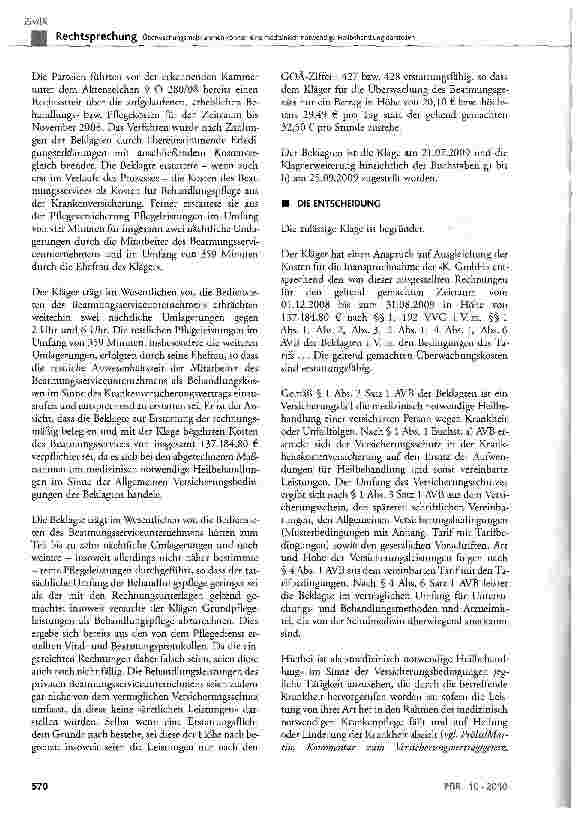 Vorschauseite 3: Überwachungsmaßnahmen können eine medizinisch notwendige Heilbehandlung darstellenWC § 1, § 192; AVB§1 Abs. 1, Abs. 2, Abs. 3, §2 Abs. 1, §4 Abs. 1, Abs. 6; BGB §307 Abs. 1 Satz 1…