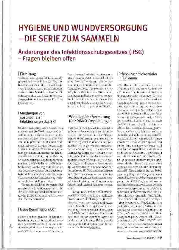 Vorschauseite 1: HYGIENE UND WUNDVERSORGUNG -DIE SERIE ZUM SAMMELN Änderungen des Infektionsschutzgesetzes (IfSG) - Fragen bleiben offen