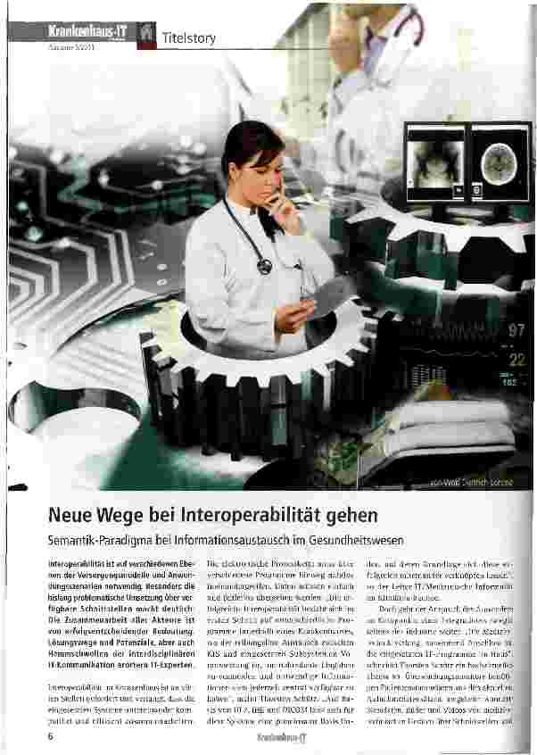 Vorschauseite 1: Neue Wege bei Interoperabilität gehen Semantik-Paradigma bei Informationsaustausch im Gesundheitswesen