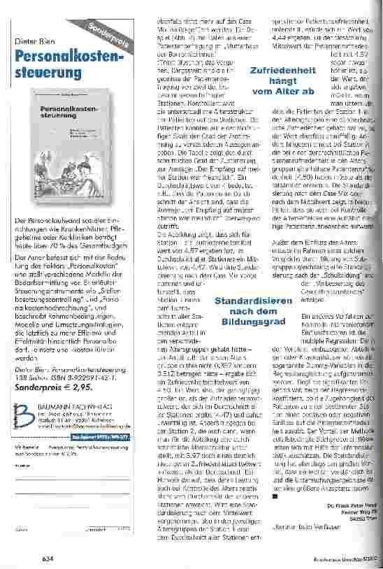 Vorschauseite 4: Patientenbefragung: Zufriedenheit ist relativ Unterschiede der Stichproben müssen neutralisiert werden