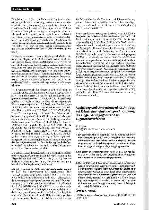 Vorschauseite 1: Auslegung und Umdeutung eines Antrags auf Erlass einer einstweiligen Anordnung als Klage; Streitgegenstand im Zugunstenverfahren *SGBX§44 SCG §§ 86b Abs. 2 Satz 2, 99 Abs. 1 und 2