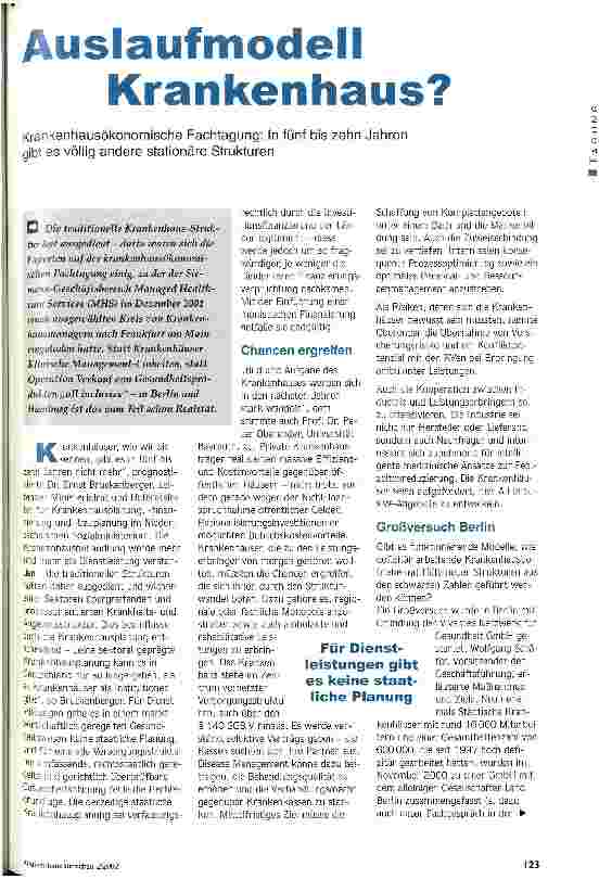 Vorschauseite 1: Auslaufmodell Krankenhaus? Krankenhausökonomische Fachtagung: In fünf bis zehn Jahren gibt es völlig andere stationäre Strukturen