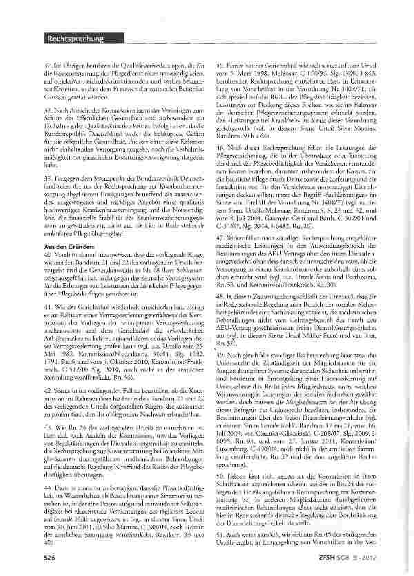 Vorschauseite 3: Eingeschränkte Leistungen der Pflegeversicherung im Ausland; kein Verstoß gegen EU-RechtSGB XI §§34 Abs.1 Nr.1, 36, 37, 40 Verordnung (EWG) Nr. 1408/71 (jetzt: Verordnung [EG]Nr.8…