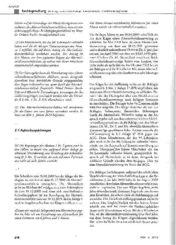 Vorschauseite 3: Ablehnung eines Altersteiizeitantrags -Ermessensprüfung - GleichbehandlungsgrundsatzAVRAnlage17§ 2 Abs. 1 und3;AltTZG§ 3 Abs. 1 Nr. 3, § 4Abs. 1,§ 5Abs. 3;BGB§ 315Abs. 1;GGArt 3 A…