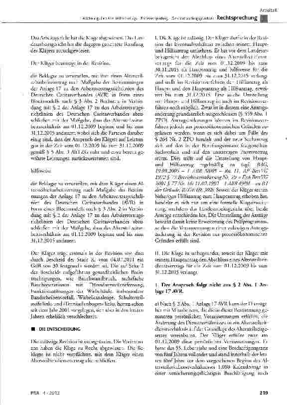 Vorschauseite 4: Ablehnung eines Altersteiizeitantrags -Ermessensprüfung - GleichbehandlungsgrundsatzAVRAnlage17§ 2 Abs. 1 und3;AltTZG§ 3 Abs. 1 Nr. 3, § 4Abs. 1,§ 5Abs. 3;BGB§ 315Abs. 1;GGArt 3 A…