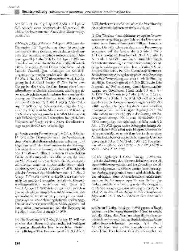 Vorschauseite 5: Ablehnung eines Altersteiizeitantrags -Ermessensprüfung - GleichbehandlungsgrundsatzAVRAnlage17§ 2 Abs. 1 und3;AltTZG§ 3 Abs. 1 Nr. 3, § 4Abs. 1,§ 5Abs. 3;BGB§ 315Abs. 1;GGArt 3 A…