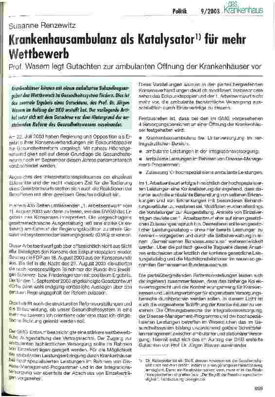 Vorschauseite 1: Krankenhausambulanz als Katalysator für mehr Wettbewerb Prof. Wasern legt Gutachten zur ambulanten Öffnung der Krankenhäuser vor