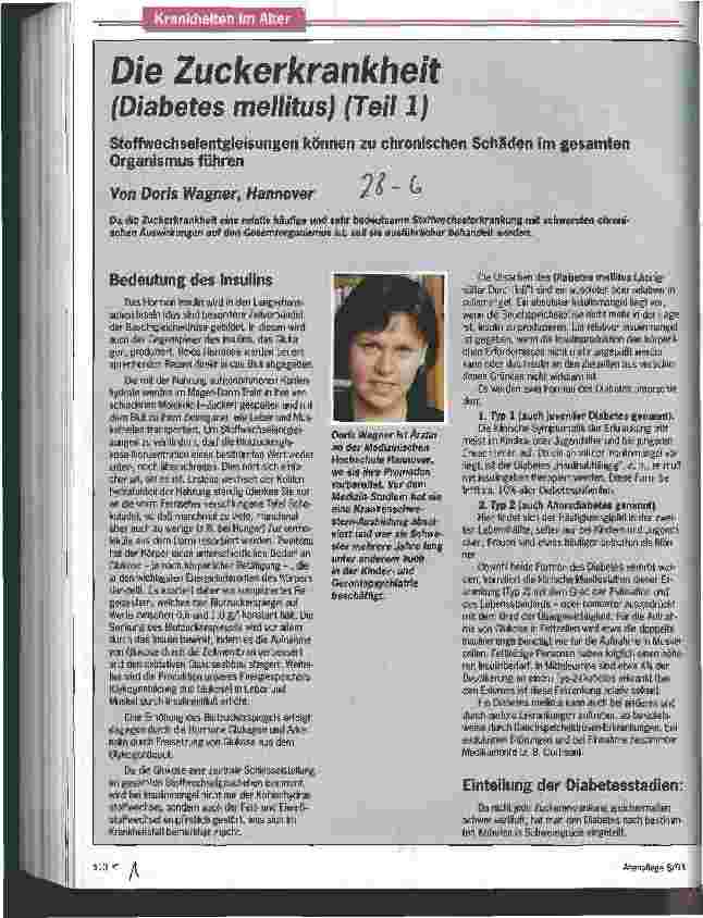 Vorschauseite 1: Die Zuckerkrankheit (Diabetes mellitus) Teil 1 Stoffwechselentgleisungen können zu chronischen Schäden im Organismus führen