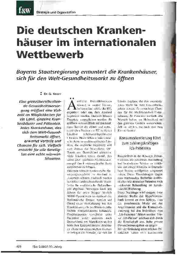 Vorschauseite 1: Die deutschen Krankenhäuser im internationalen Wettbewerb Bayerns Staatsregierung ermuntert die Krankenhäuser, sich für den Welt-Gesundheitsmarkt zu öffnen