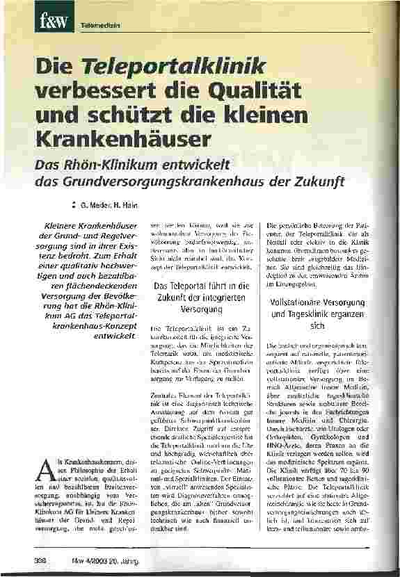 Vorschauseite 1: Die Teleportalklinik verbessert die Qualität und schützt die kleinen Krankenhäuser Das Rhön-Klinikum entwickelt das Grundversorgungskrankenhaus der Zukunft
