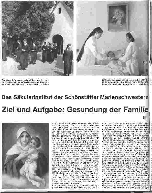 Vorschauseite 1: Das Säkularinstitut der Schönstätter Marienschwestern Ziel und Aufgabe: Gesundung der Familie