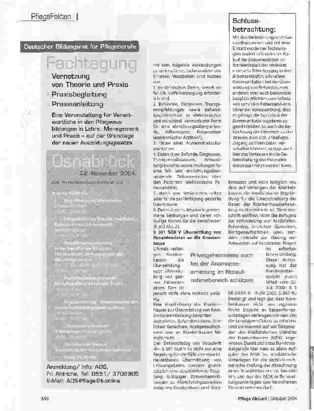 Vorschauseite 5: Der Umgang mit PatientendatenZum Schutz ihrer Privatsphäre, aber auch aus Gründen der Ethik, haben Patienten Anspruch auf Geheimhaltung ihrer Daten