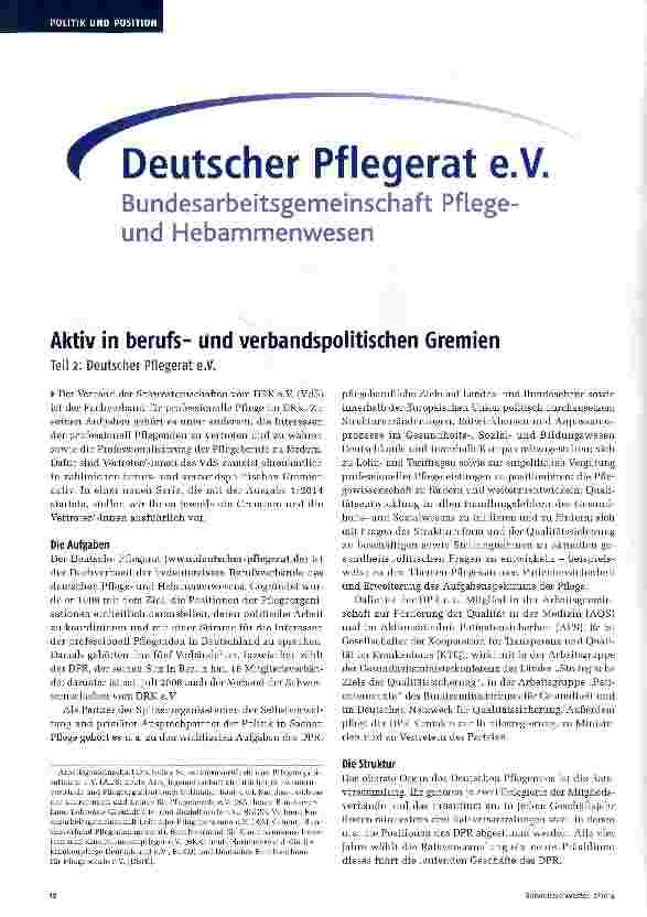 Vorschauseite 1: Aktiv in berufsund verbandspolitischen Gremien Teil 2: Deutscher Pflegerat e. V.