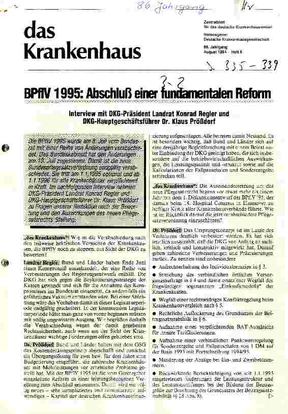 Vorschauseite 1: BPflV 1995: Abschluß einer fundamentalen Reform Interview mit DKG- Präsident Landrat K.Regler und DKG-Hauptgeschäftsführer Dr.K.Prößdorf