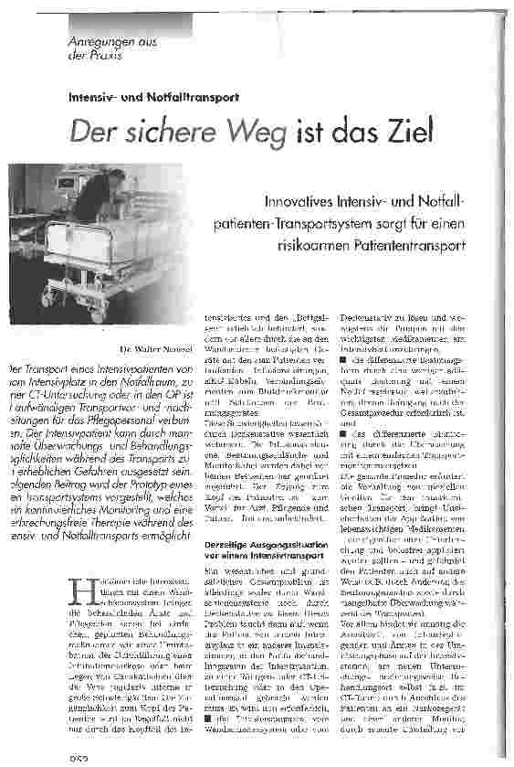Vorschauseite 1: Der sichere Weg ist das Ziel Innovatives Intensivund Notfallpatienten-Transportsystem sorgt für einen risikoarmen Patiententransport