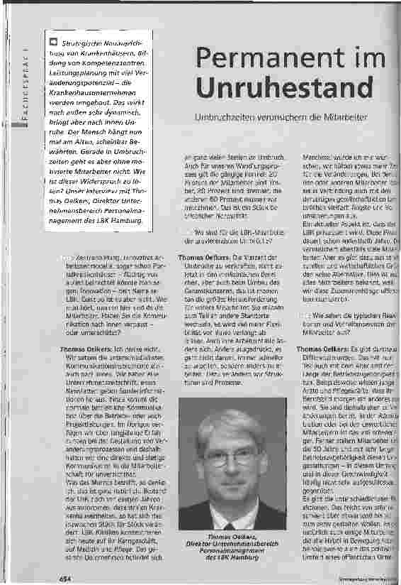 Vorschauseite 1: Permanent im UnruhestandUmbruchzeiten verunsichern die Mitarbeiter