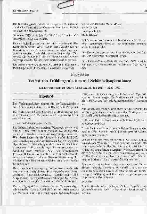 Vorschauseite 1: Verbot von Frühlingsrabatten auf SchönheitsoperationenLandgericht Frankfurt (Oder), Urteil vom 24. Juli 2003 - 32 O 43/03