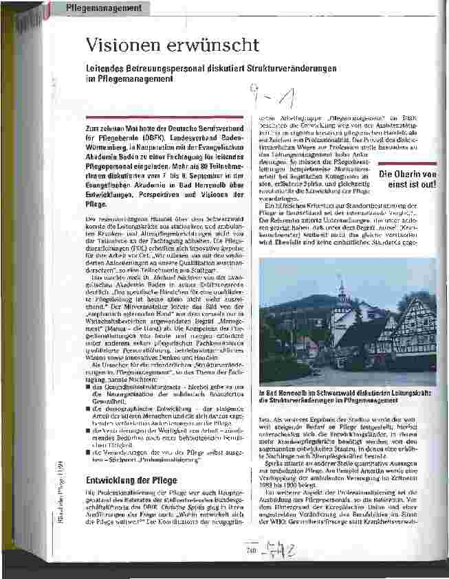 Vorschauseite 1: Visionen erwünscht Leitendes Betreuungspersonal diskutiert Strukturveränderungen im Pflegemanagement