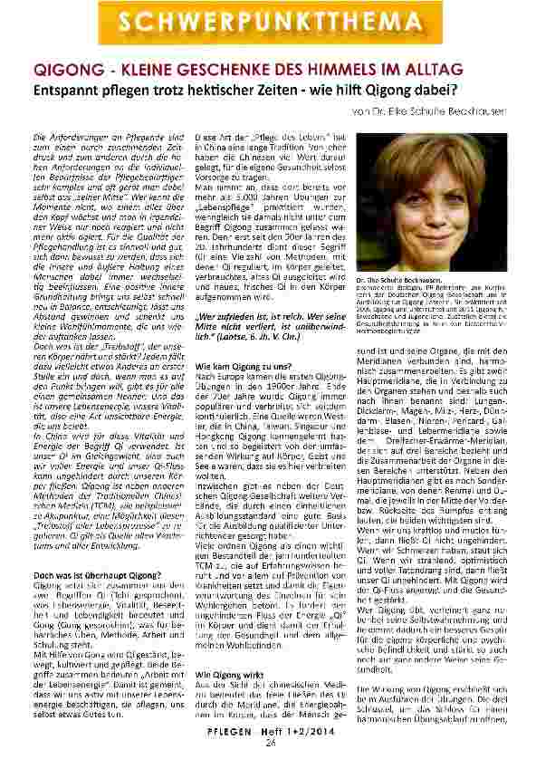 Vorschauseite 1: QIGONG - KLEINE GESCHENKE DES HIMMELS IM ALLTAG Entspannt pflegen trotz hektischer Zeiten - wie hilft Qigong dabei?