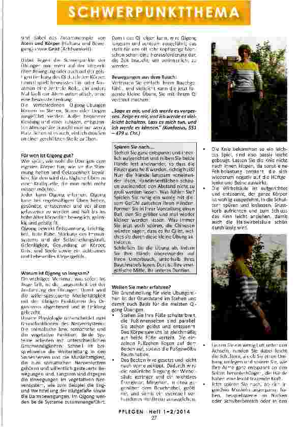 Vorschauseite 2: QIGONG - KLEINE GESCHENKE DES HIMMELS IM ALLTAG Entspannt pflegen trotz hektischer Zeiten - wie hilft Qigong dabei?