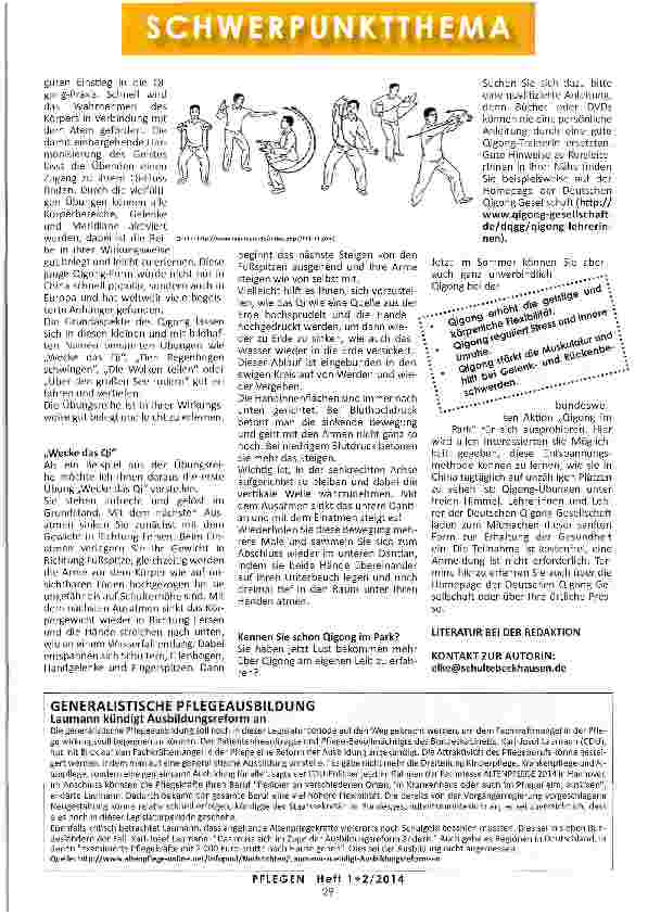 Vorschauseite 4: QIGONG - KLEINE GESCHENKE DES HIMMELS IM ALLTAG Entspannt pflegen trotz hektischer Zeiten - wie hilft Qigong dabei?