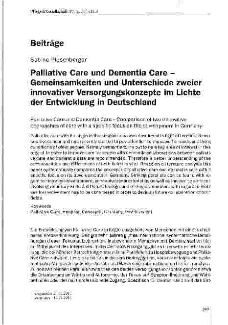 Vorschauseite 1: Palliative Care und Dementia Care -Gemeinsamkeiten und Unterschiede zweier innovativer Versorgungskonzepte im Lichte der Entwicklung in Deutschland