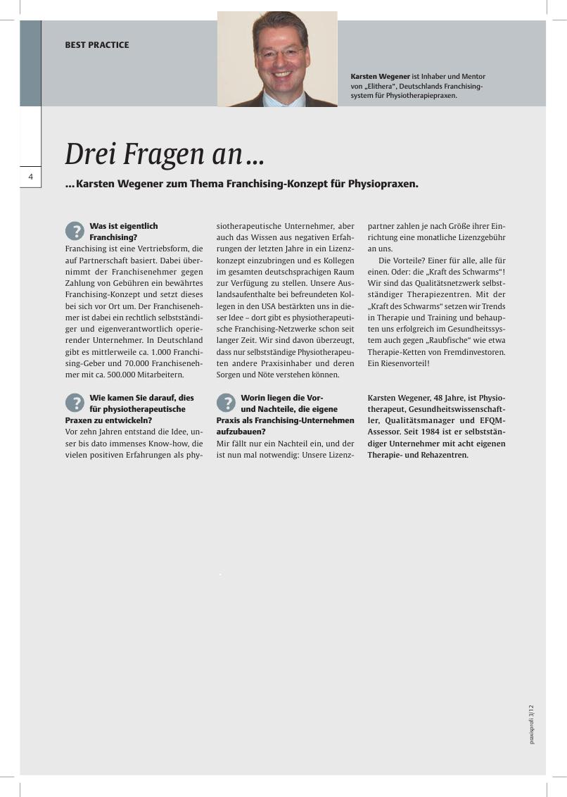 Vorschauseite 1: Drei Fragen an. .. Karsten Wegener zum Thema Franchising-Konzept für Physiopraxen