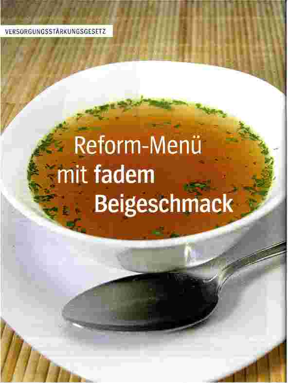Vorschauseite 1: Reform-Menü mit fadem Beigeschmack