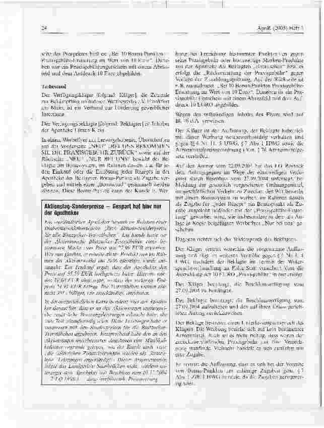 Vorschauseite 2: Apothekenbonussysteme sind unzulässigLandgericht Rostock, Urteil vom 17. November 2004 - 5 O 102/04