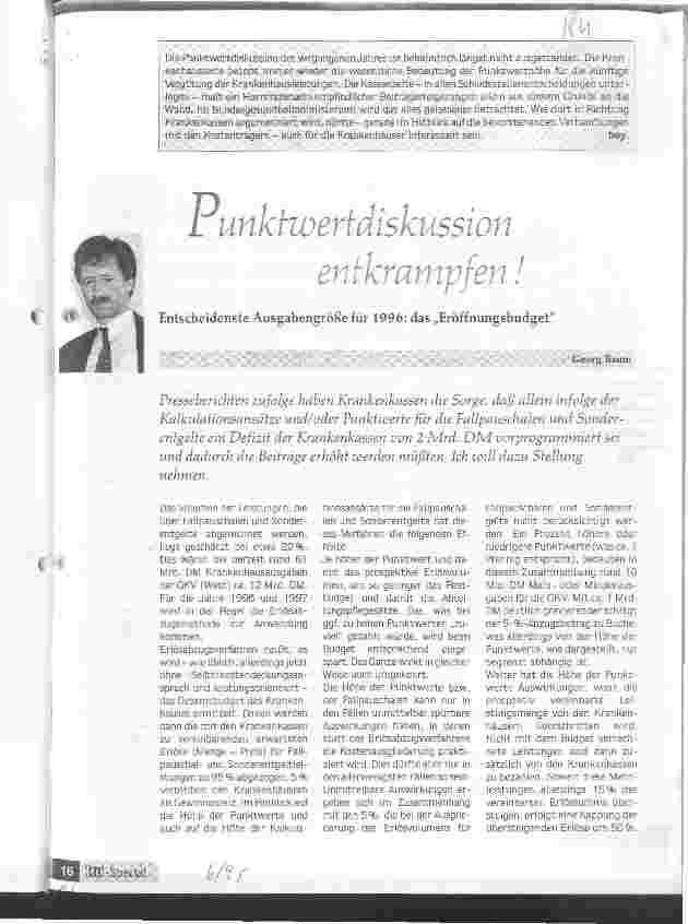 Vorschauseite 1: Punktwertdiskussion entkrampfen! Entscheidenste Ausgabengröße für 1996: Das Eröffnungsbudget