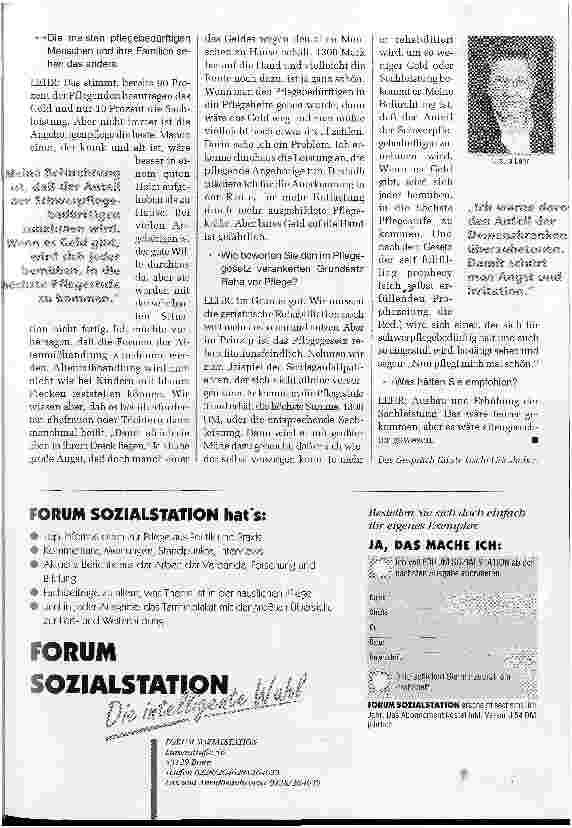 Vorschauseite 2: Das Pflegegesetz ist rehabilitaitonsfeindlich Die Heidelberger Gerontologin plädiert im Sinne einer altengerechten Lösung für Ausbau und Erhöhung der Sachleistung