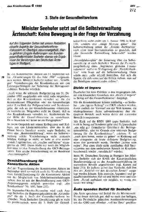 Vorschauseite 1: 3. Stufe der Gesundheitsreform Minister Seehofer setzt auf die Selbstverwaltung Ärzteschaft: Keine Bewegung in der Frage der Verzahnung