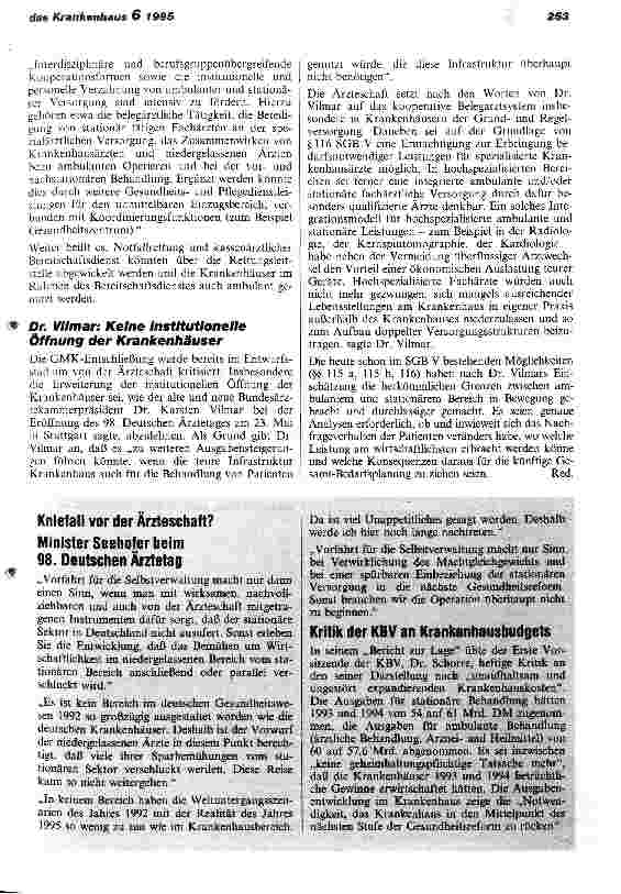 Vorschauseite 3: 3. Stufe der Gesundheitsreform Minister Seehofer setzt auf die Selbstverwaltung Ärzteschaft: Keine Bewegung in der Frage der Verzahnung