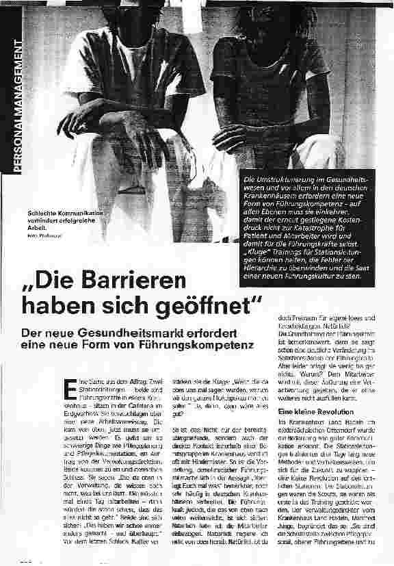 Vorschauseite 1: Die Barrieren haben sich geöffnetDer neue Gesundheitsmarkt erfordert eine neue Form von Führungskompetenz