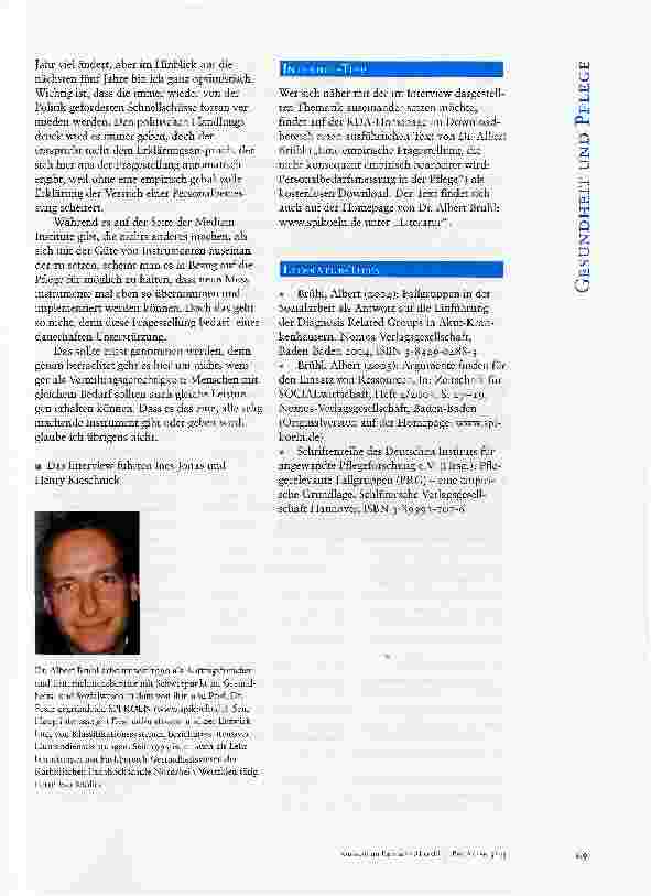 Vorschauseite 4: DAS PROALTER-EXPERTENINTERVIEW ZUM THEMA PERSONALBEMESSUNG IN DER PFLEGE: GEEIGNETES VERFAHREN WÜRDE PFLEGENDE ENTLASTEN UND BEI PFLEGEBEDÜRFTIGEN FÜR MEHR GERECHTIGKEIT SORGEN