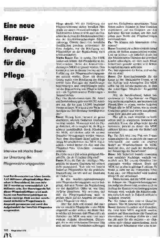 Vorschauseite 1: Eine neue Herausforderung für die Pflege Interview mit Marita Bauer zur Umsetzung des Pflegeversicherungsgesetzes